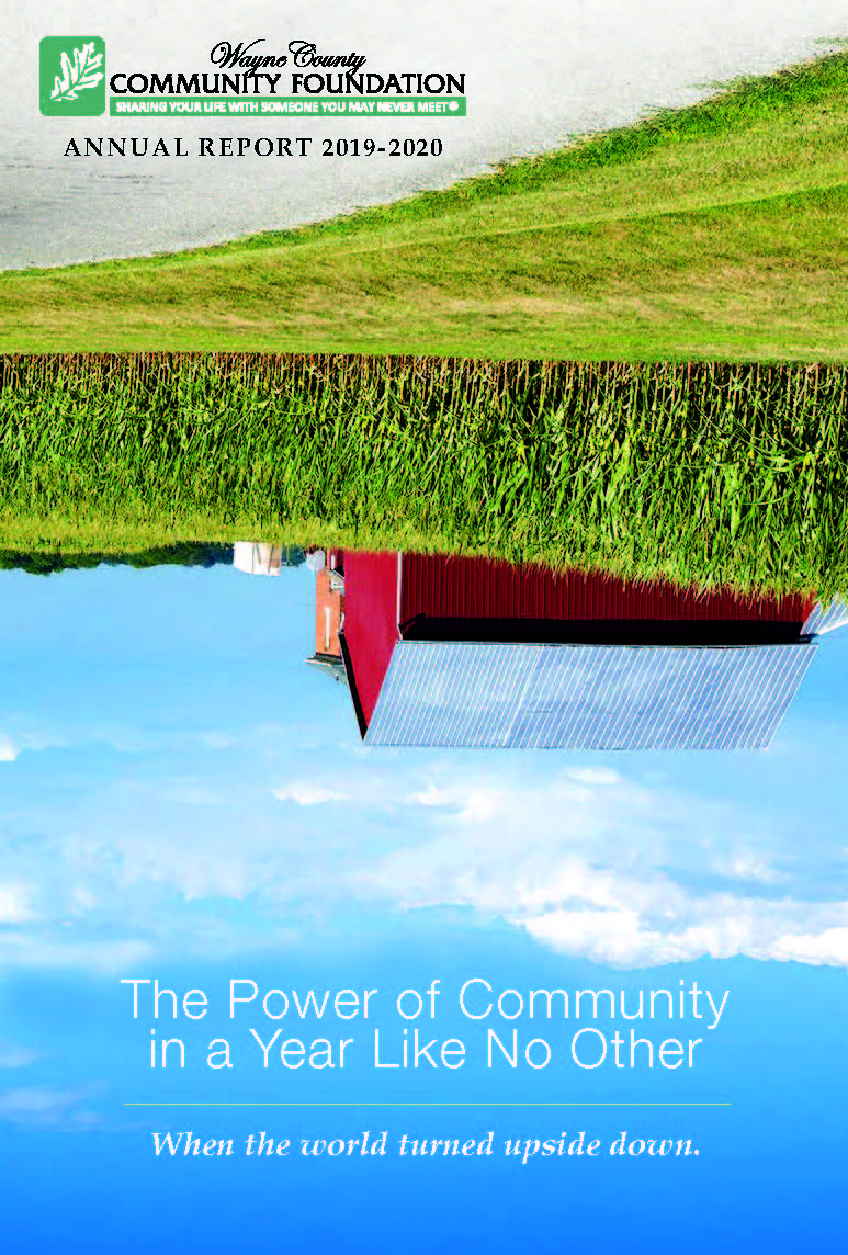 Annual Reports Wayne County Community Foundation Annual Reports Wayne County Community Foundation
